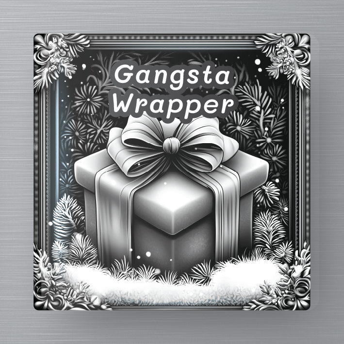 Novelty Magnet - Christmas - Gansta Wrapper
